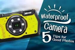 Tips on Setting Up and Maintaining Waterproof Cameras: